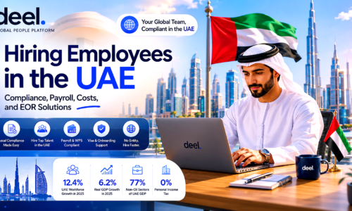 The Complete Guide to Hiring Employees in the UAE: Compliance, Payroll, Costs, and Employer of Record Solutions